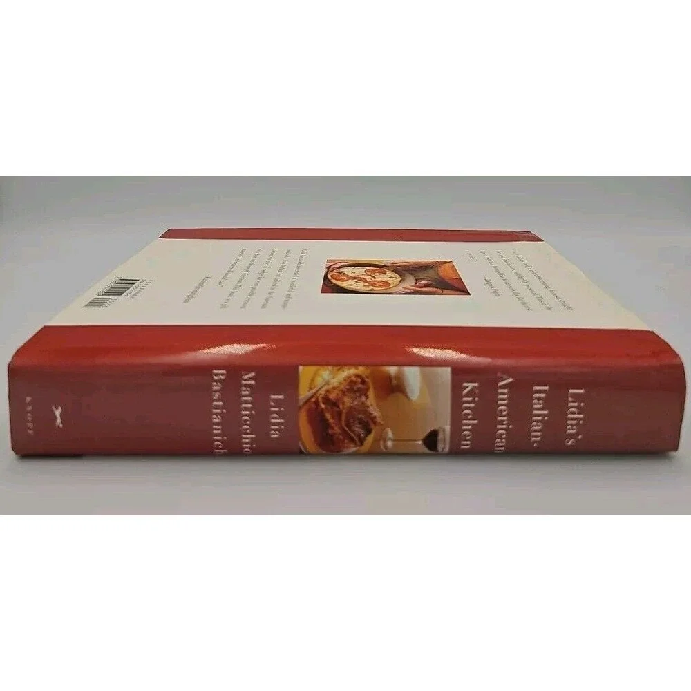 Lidia's Italian-American Kitchen : A Cookbook by Lidia Matticchio‎ Bastianich...